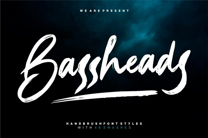 Bassheads best brush stroke fonts